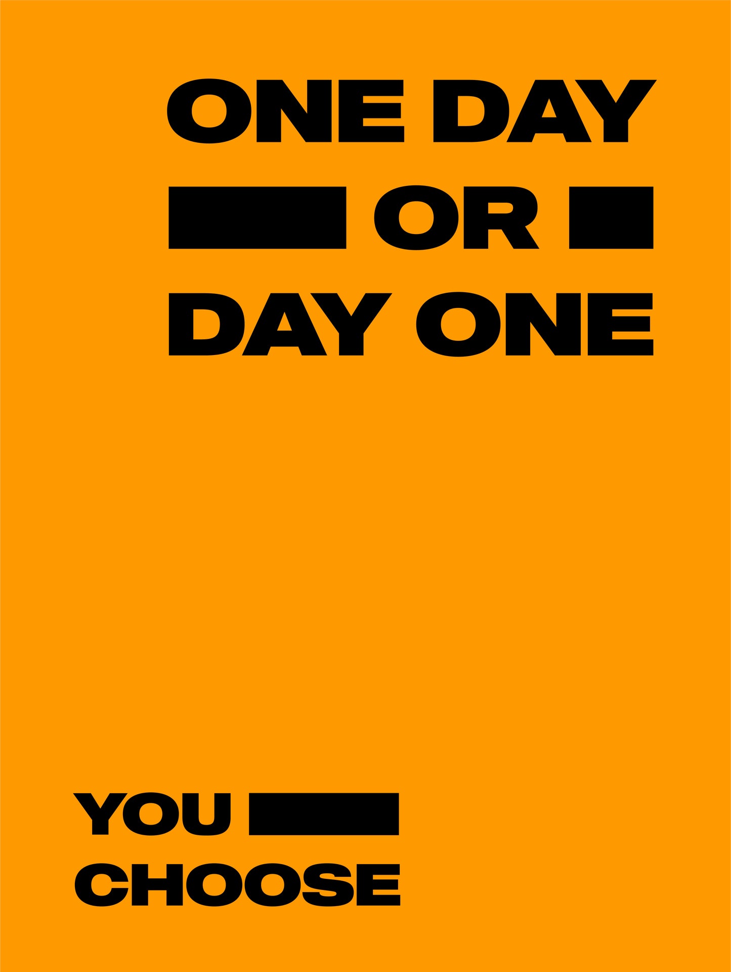One Day Or Day One