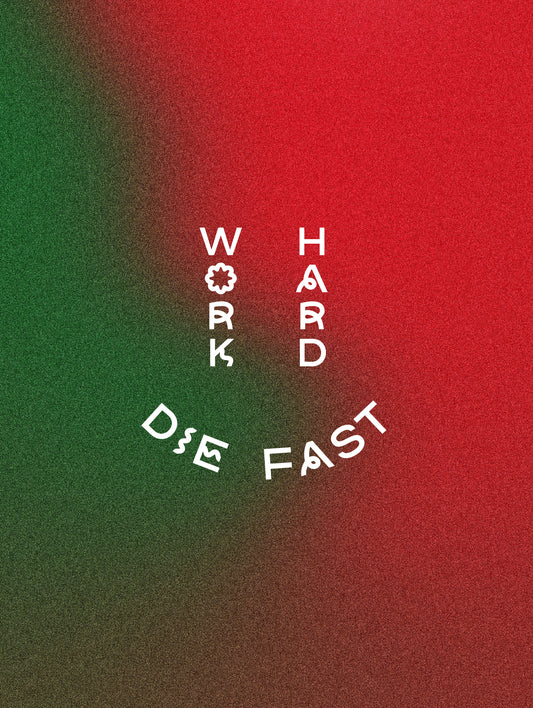 Work Hard