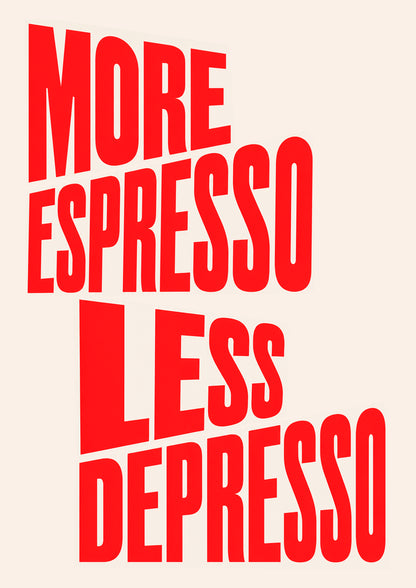 More Espresso
