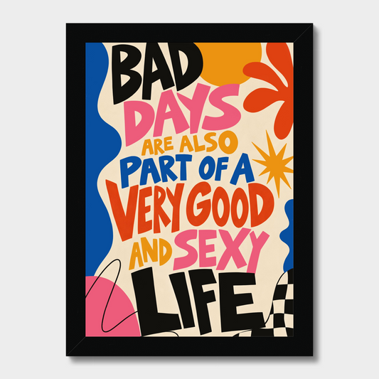 Bad Days