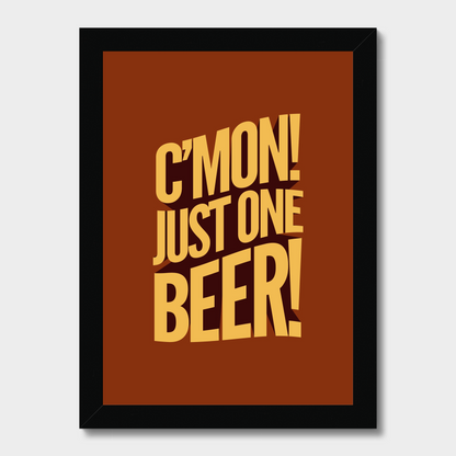 Just One Beer
