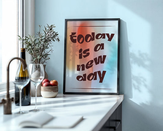 Today Is A New Day