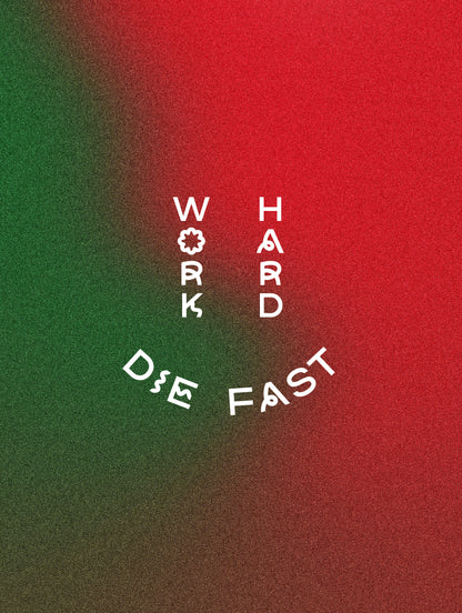 Work Hard